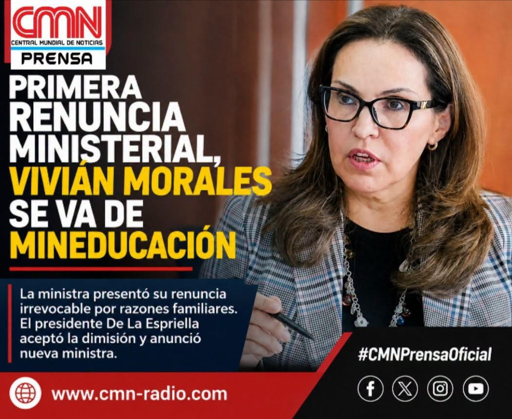 PRIMER CAMBIO EN EL GOBIERNO DE DE LA ESPRIELLA